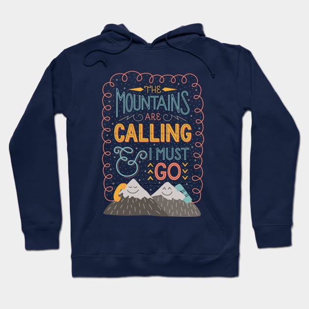 Mountains Calling Hoodie by Made Adventurous